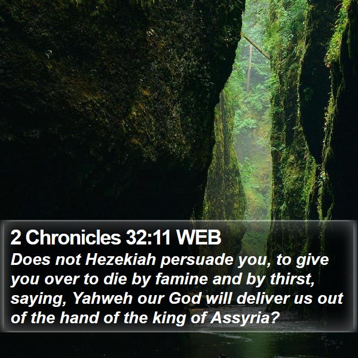 2 Chronicles 32:11 WEB Bible Study