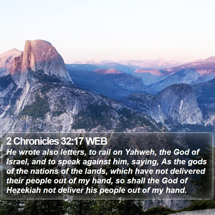 2 Chronicles 32:17 WEB Bible Study