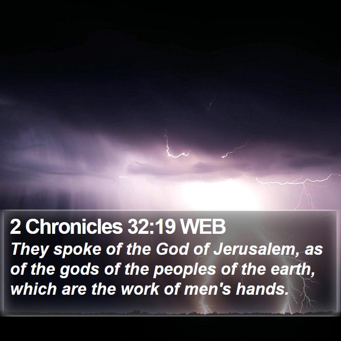 2 Chronicles 32:19 WEB Bible Study