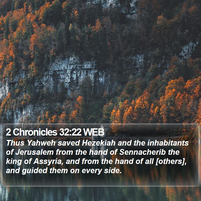 2 Chronicles 32:22 WEB Bible Study