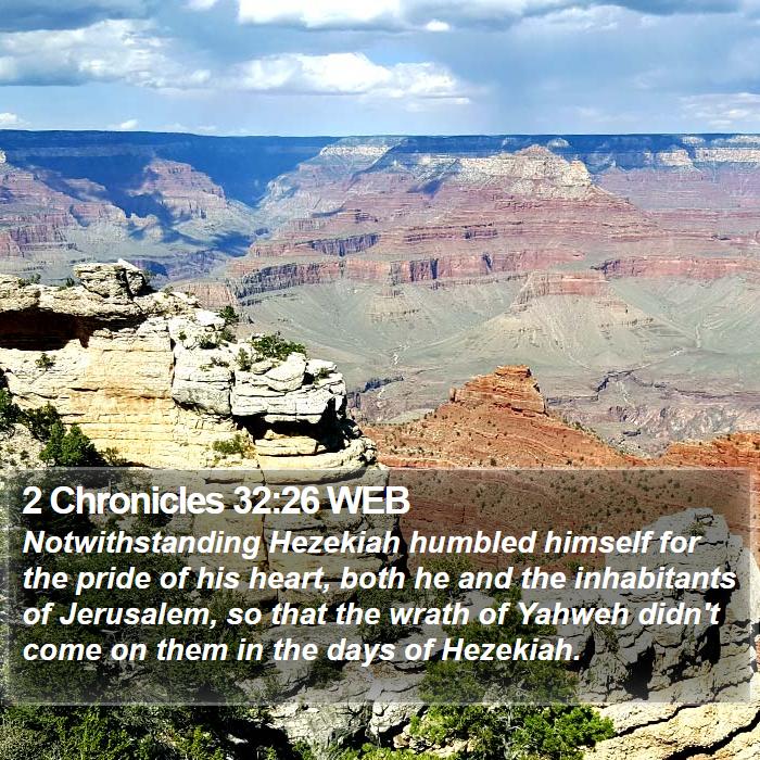 2 Chronicles 32:26 WEB Bible Study