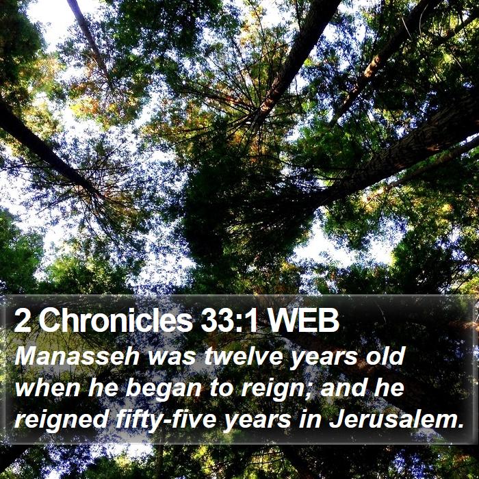 2 Chronicles 33:1 WEB Bible Study