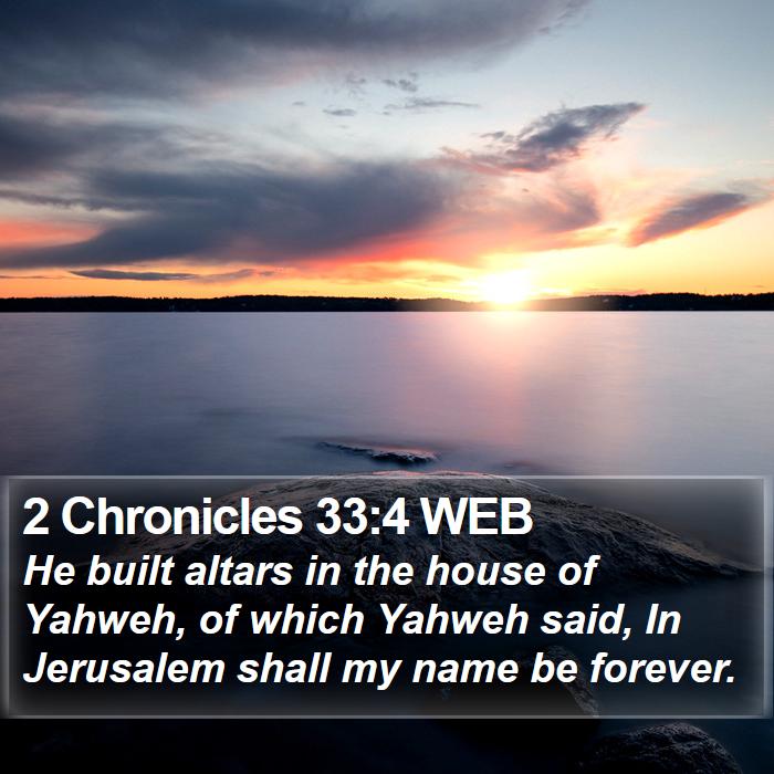 2 Chronicles 33:4 WEB Bible Study