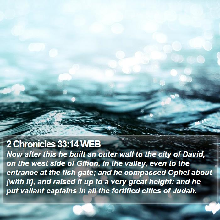 2 Chronicles 33:14 WEB Bible Study