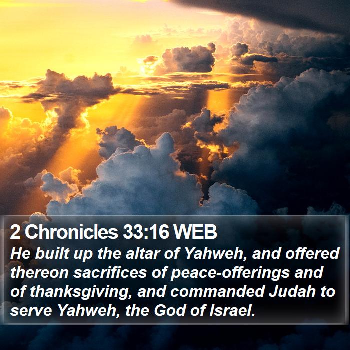 2 Chronicles 33:16 WEB Bible Study