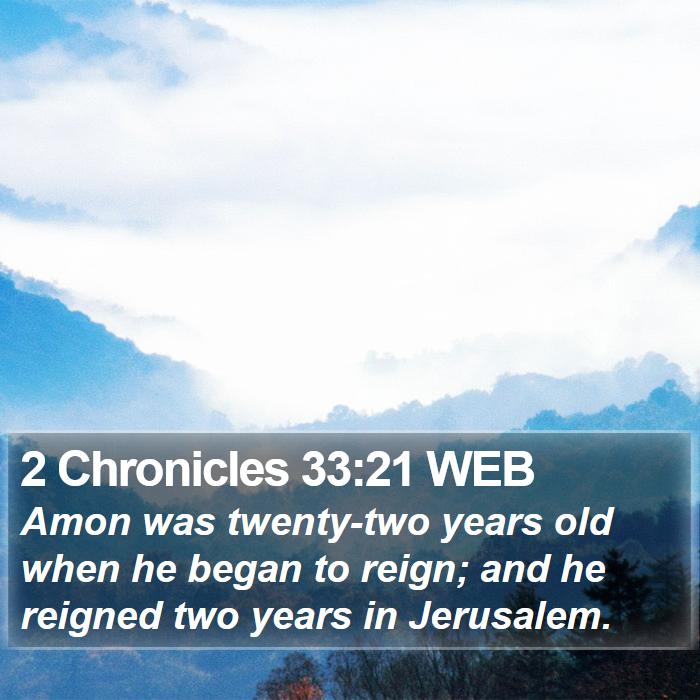 2 Chronicles 33:21 WEB Bible Study