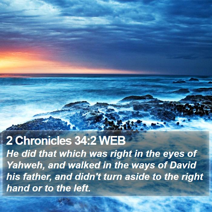 2 Chronicles 34:2 WEB Bible Study