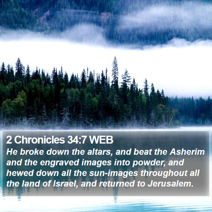 2 Chronicles 34:7 WEB Bible Study