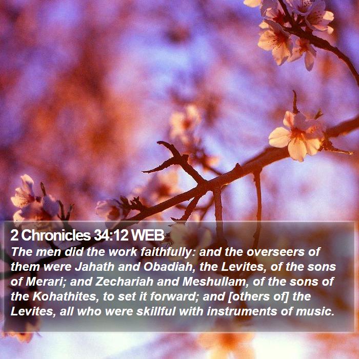 2 Chronicles 34:12 WEB Bible Study