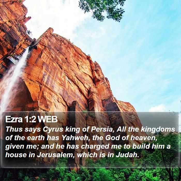 Ezra 1:2 WEB Bible Study