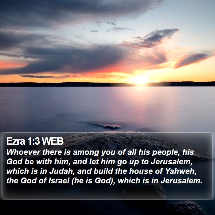 Ezra 1:3 WEB Bible Study