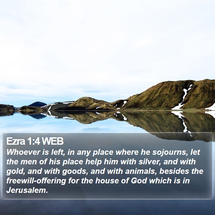 Ezra 1:4 WEB Bible Study