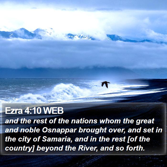 Ezra 4:10 WEB Bible Study