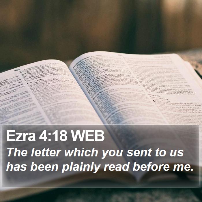 Ezra 4:18 WEB Bible Study