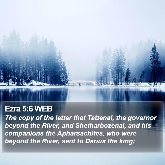 Ezra 5:6 WEB Bible Study