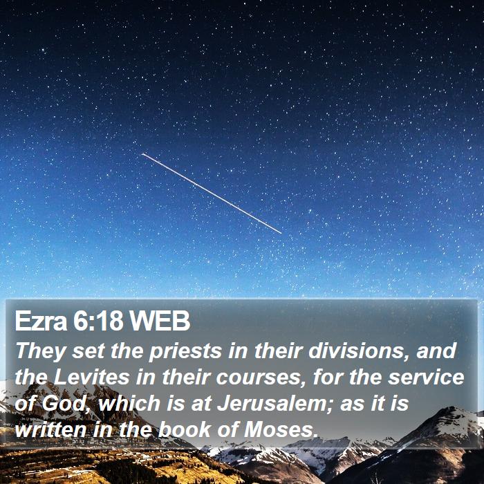 Ezra 6:18 WEB Bible Study