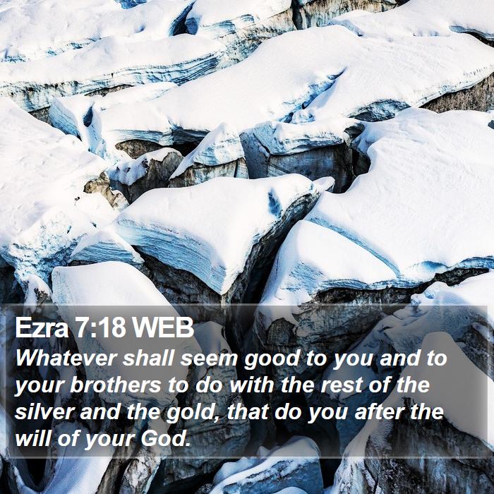 Ezra 7:18 WEB Bible Study