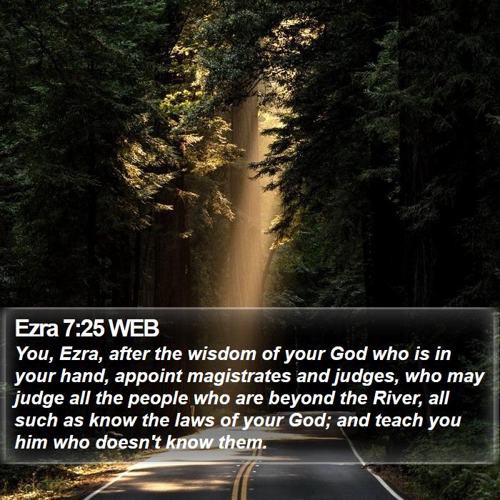 Ezra 7:25 WEB Bible Study