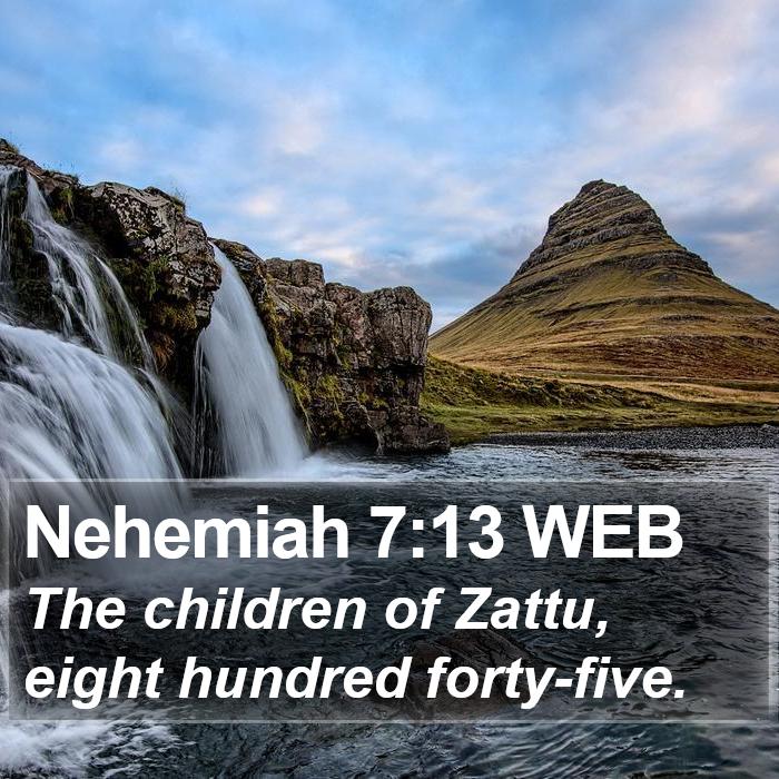 Nehemiah 7:13 WEB Bible Study