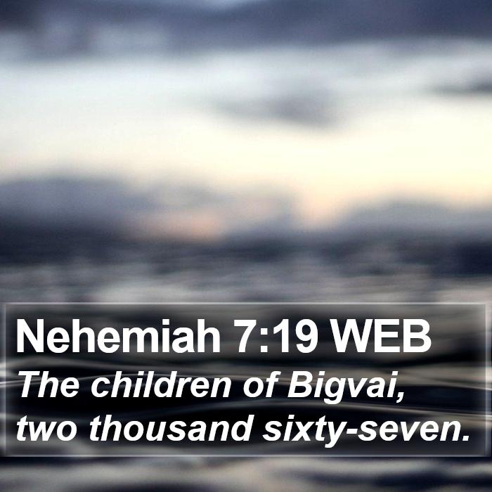 Nehemiah 7:19 WEB Bible Study