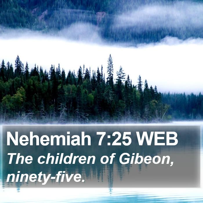 Nehemiah 7:25 WEB Bible Study