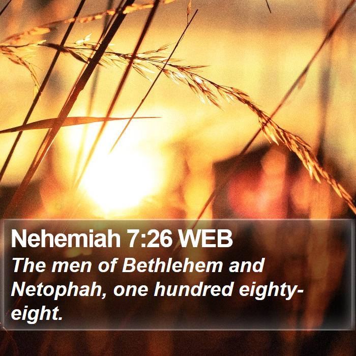 Nehemiah 7:26 WEB Bible Study