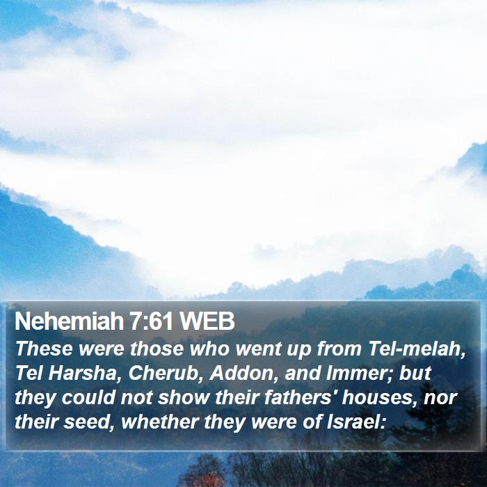 Nehemiah 7:61 WEB Bible Study