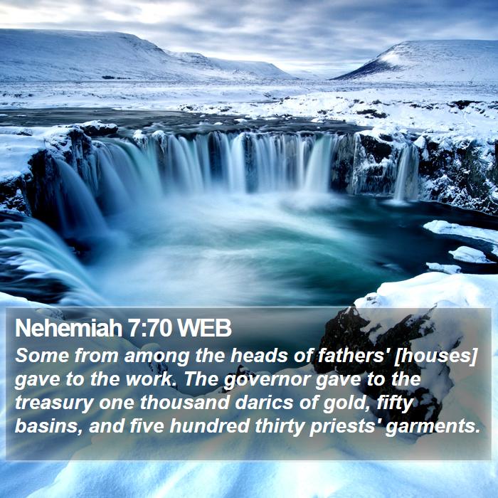 Nehemiah 7:70 WEB Bible Study