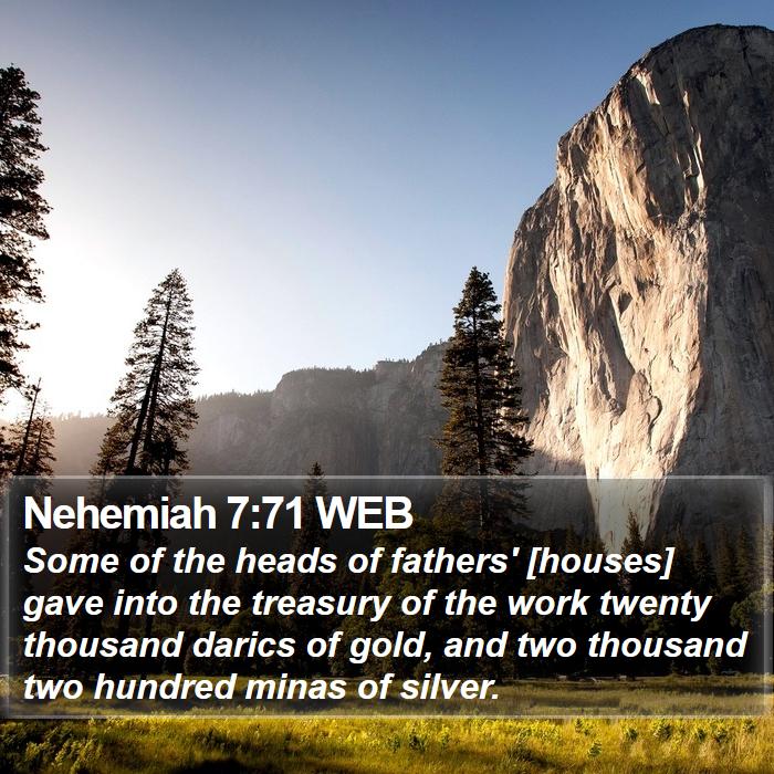 Nehemiah 7:71 WEB Bible Study