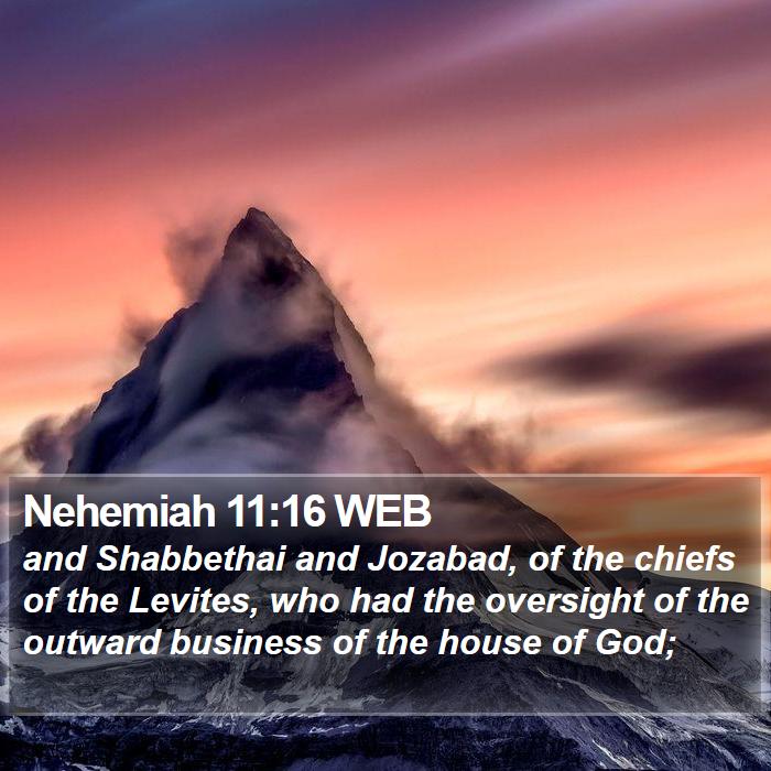 Nehemiah 11:16 WEB Bible Study