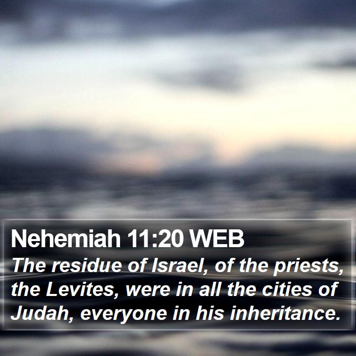 Nehemiah 11:20 WEB Bible Study