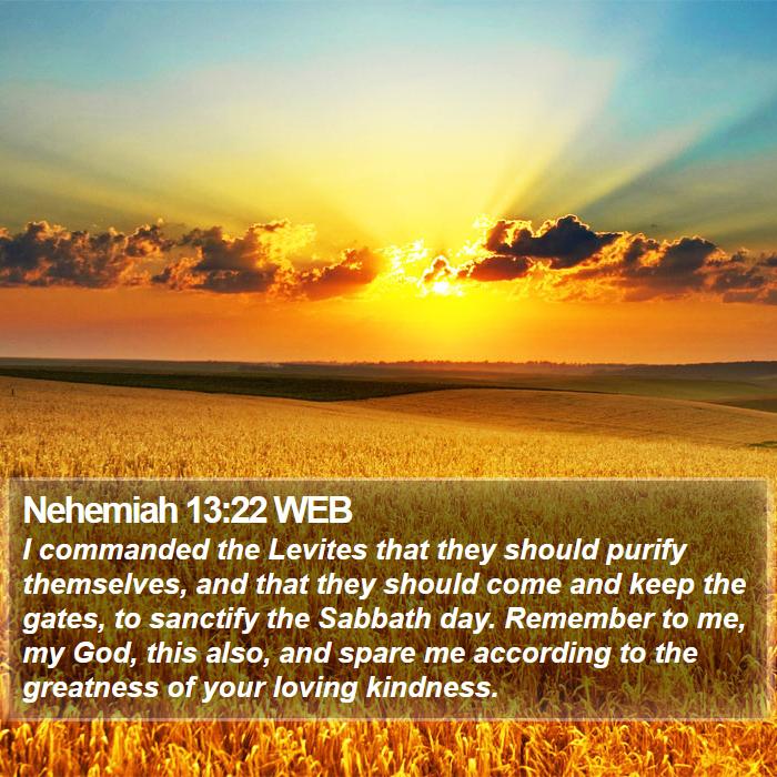 Nehemiah 13:22 WEB Bible Study