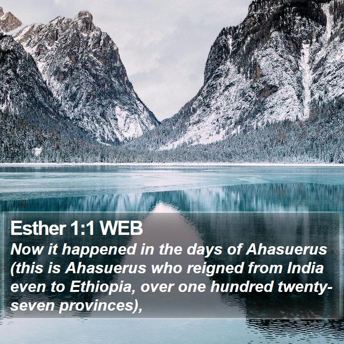 Esther 1:1 WEB Bible Study