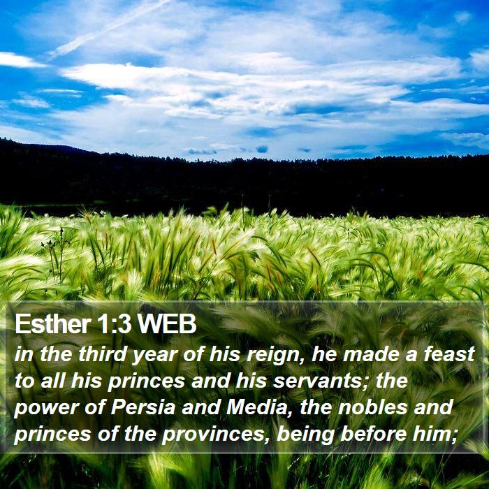 Esther 1:3 WEB Bible Study