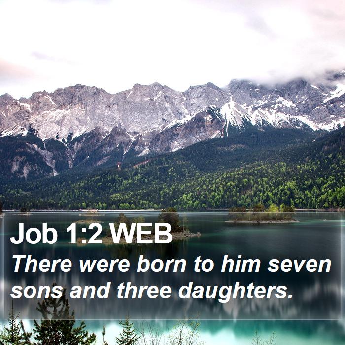 Job 1:2 WEB Bible Study