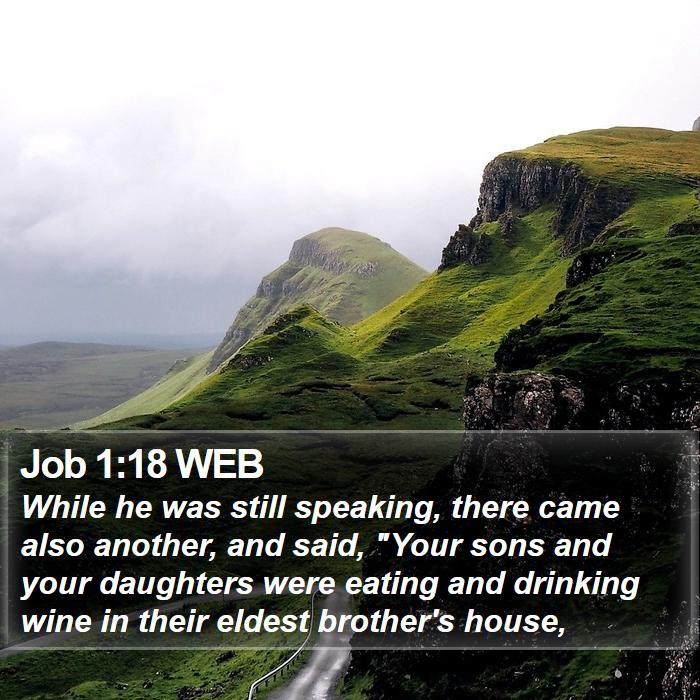 Job 1:18 WEB Bible Study