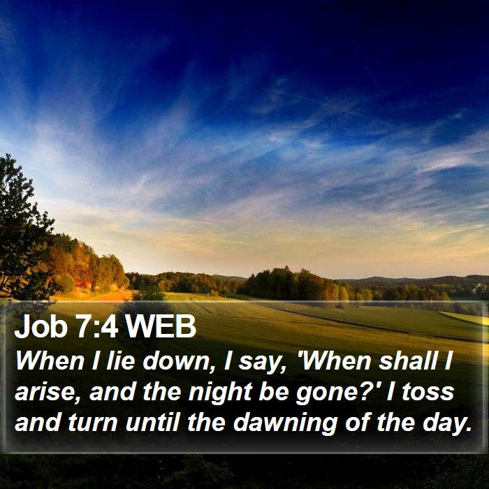 Job 7:4 WEB Bible Study