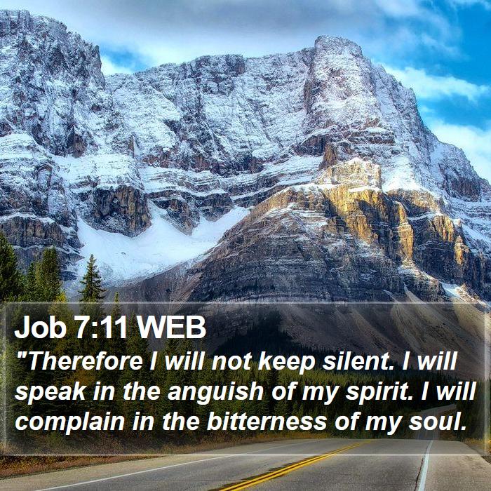 Job 7:11 WEB Bible Study