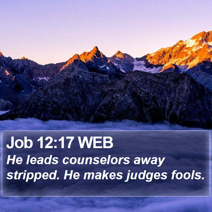 Job 12:17 WEB Bible Study