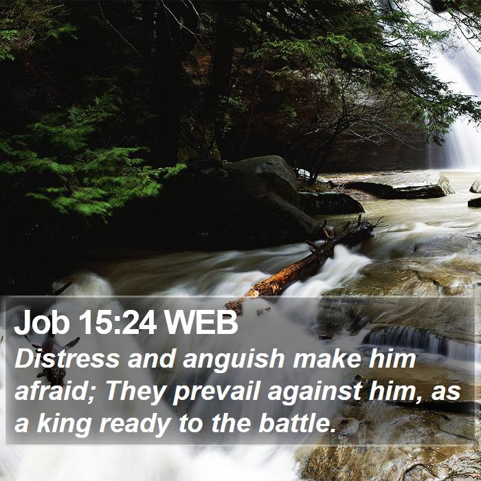 Job 15:24 WEB Bible Study