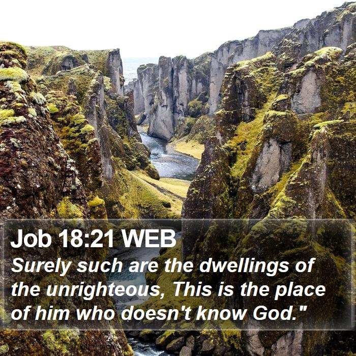 Job 18:21 WEB Bible Study