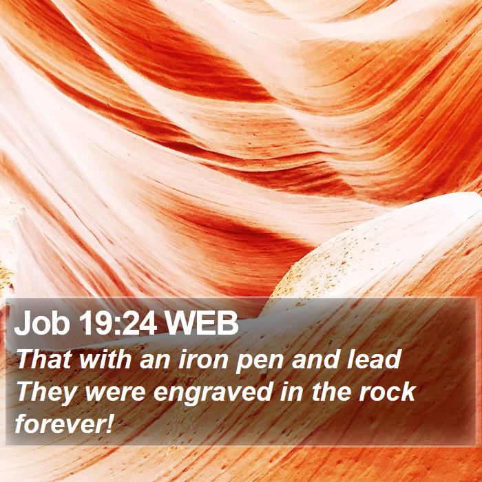 Job 19:24 WEB Bible Study