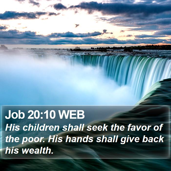 Job 20:10 WEB Bible Study