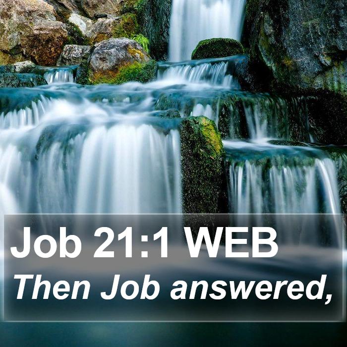 Job 21:1 WEB Bible Study