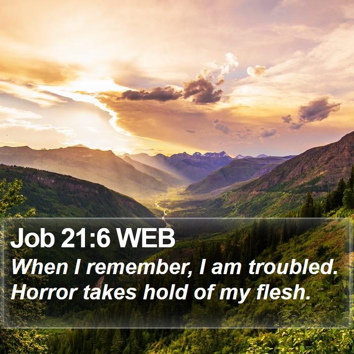 Job 21:6 WEB Bible Study