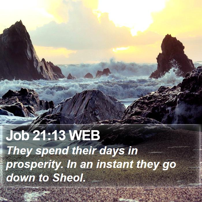 Job 21:13 WEB Bible Study