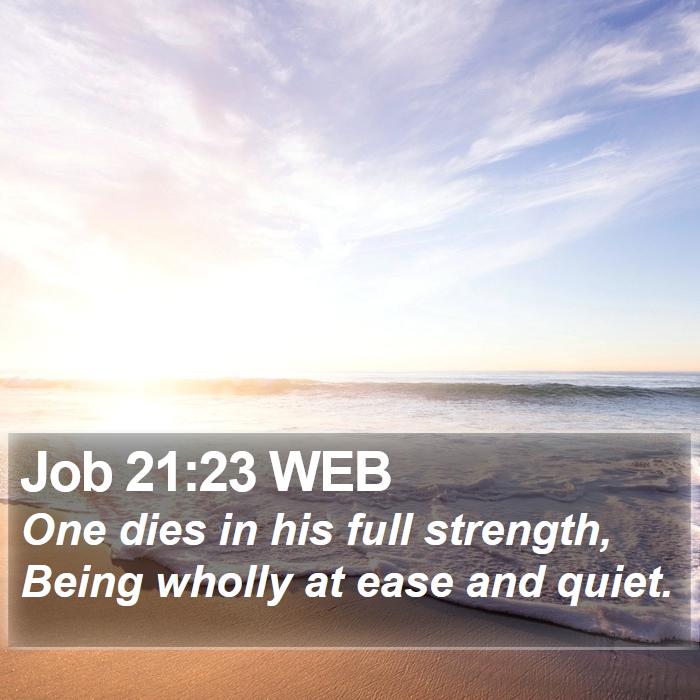 Job 21:23 WEB Bible Study