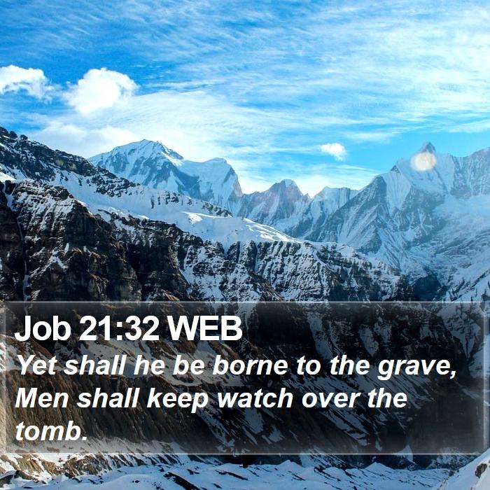 Job 21:32 WEB Bible Study