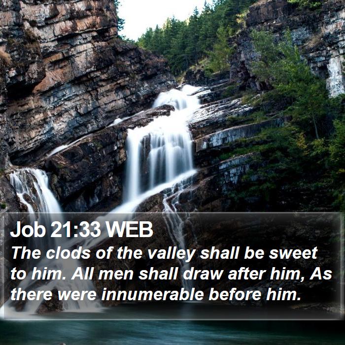 Job 21:33 WEB Bible Study