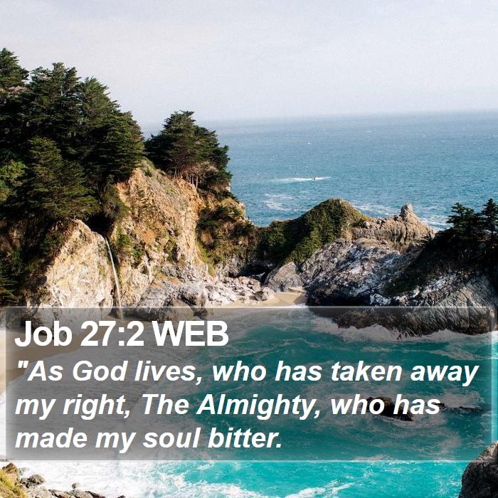 Job 27:2 WEB Bible Study